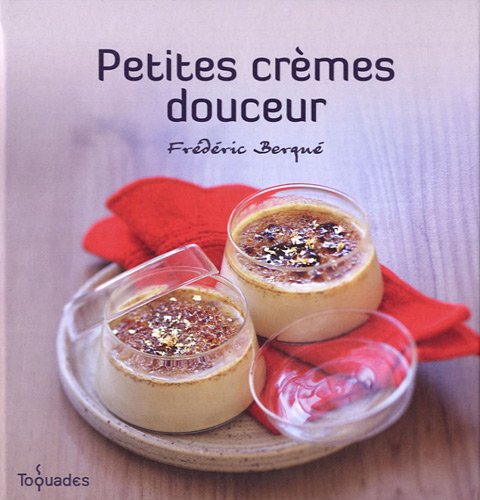 Petites Crèmes Douceur