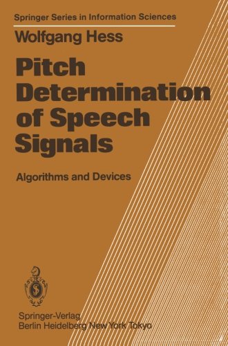 Pitch Determination of Speech Signals: Algorithms and Devices (Springer Series in Information Sciences)