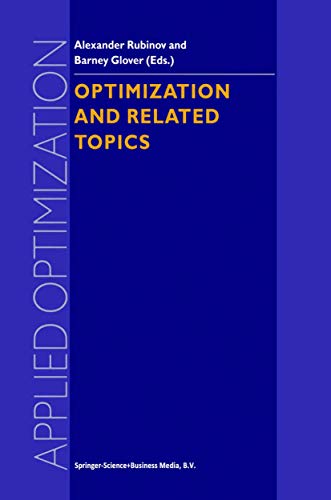 Optimization and Related Topics (Applied Optimization, 47, Band 47)