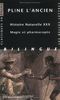 Histoire naturelle livre 30 : magie et pharmacopée : Edition bilingue (Classiques en P)