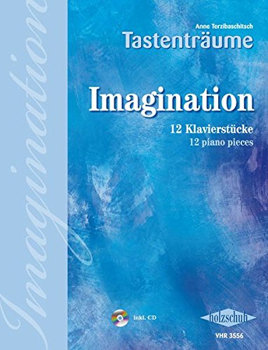 Imagination: 12 Klavierstücke, mittelschwer