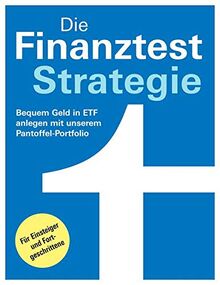 Die Finanztest-Strategie: Für Einsteiger Und Fortgeschrittene ...