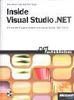 Inside Microsoft® Visual Studio® .NET. Effizientes Programmieren mit dem Visual Studio .NET 2003
