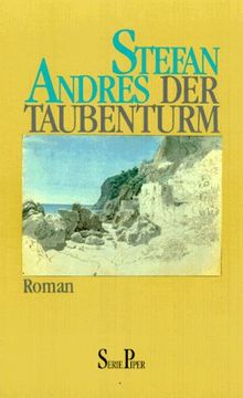 Der Taubenturm. Roman.