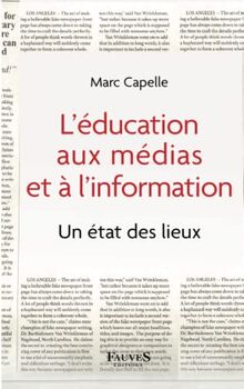 L'éducation aux médias et à l'information : un état des lieux