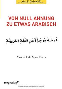 Von Null Ahnung zu etwas Arabisch: Dies ist kein Sprachkurs