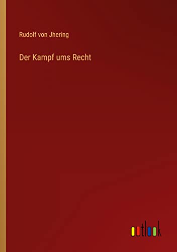 Der Kampf ums Recht