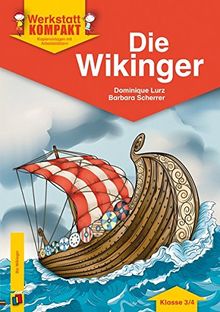 Die Wikinger: Kopiervorlagen mit Arbeitsblättern (Werkstatt kompakt)