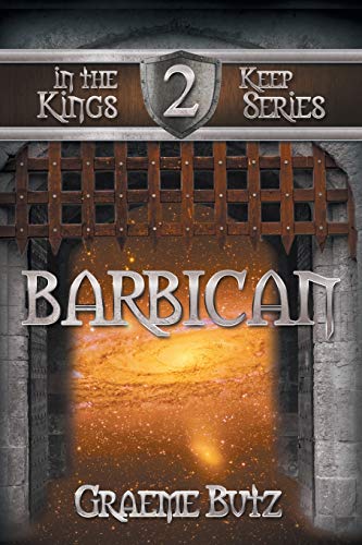 Barbican: Book 2 in the Kings Keep Series