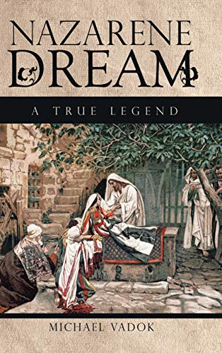 Nazarene Dream: A True Legend