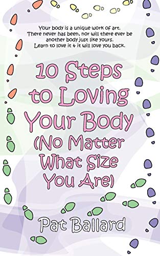 10 Steps to Loving Your Body (No Matter What Size You Are)