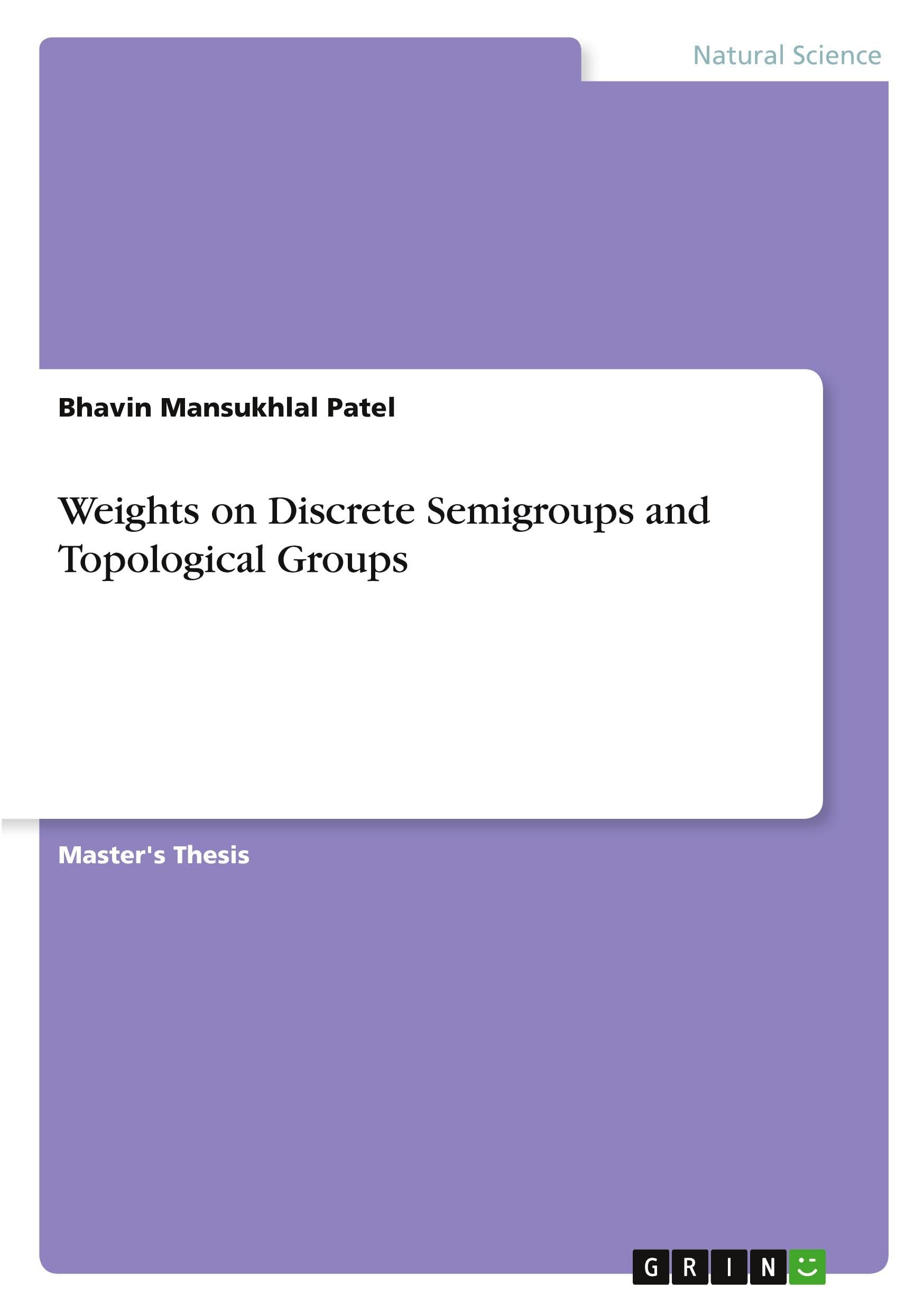 Weights on Discrete Semigroups and Topological Groups