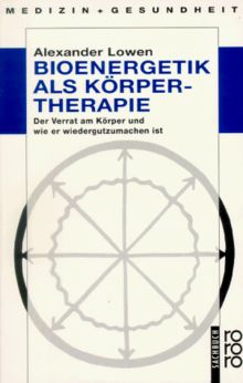 Bioenergetik als Körpertherapie