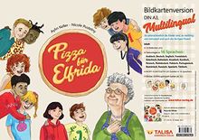 Pizza für Elfrida - Bildkartenversion (A3, Multilingual): in 16 Sprachen