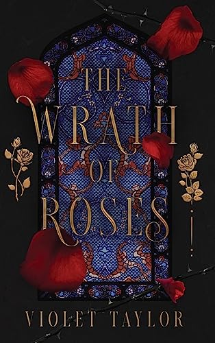 The Wrath of Roses: A Dark Fairy Tale Reimagining