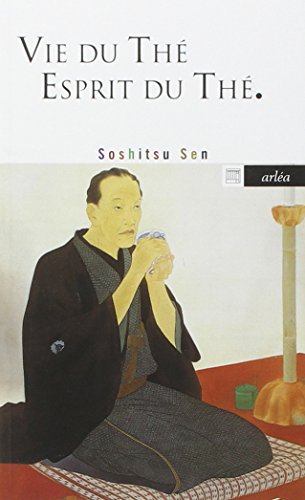 Arlea Vie Du Thé, Esprit Du Thé - Sen Soshitsu - Poche - Guide - Image 3