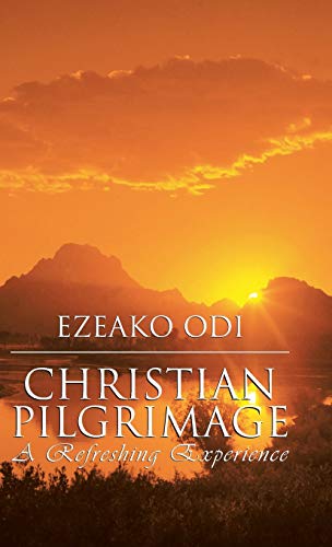 Christian Pilgrimage: A Refreshing Experience