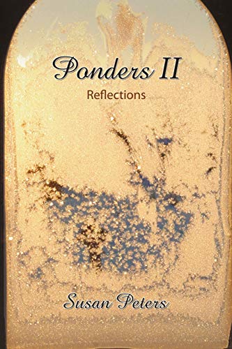 Ponders II: Reflections