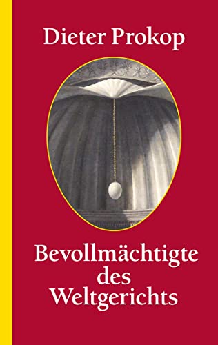Bevollmächtigte des Weltgerichts