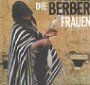 Die Berber-Frauen