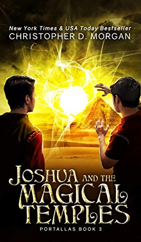 Joshua and the Magical Temples (Portallas, Band 3)