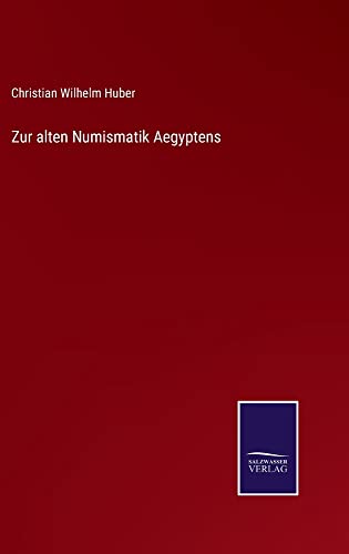 Zur alten Numismatik Aegyptens
