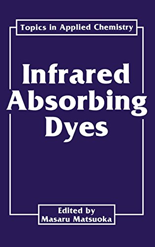 Infrared Absorbing Dyes (Topics in Applied Chemistry)