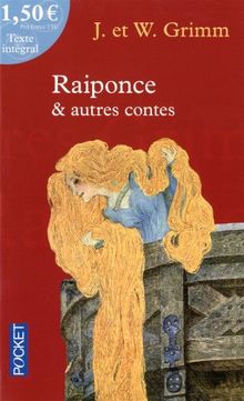 Raiponce & autres contes