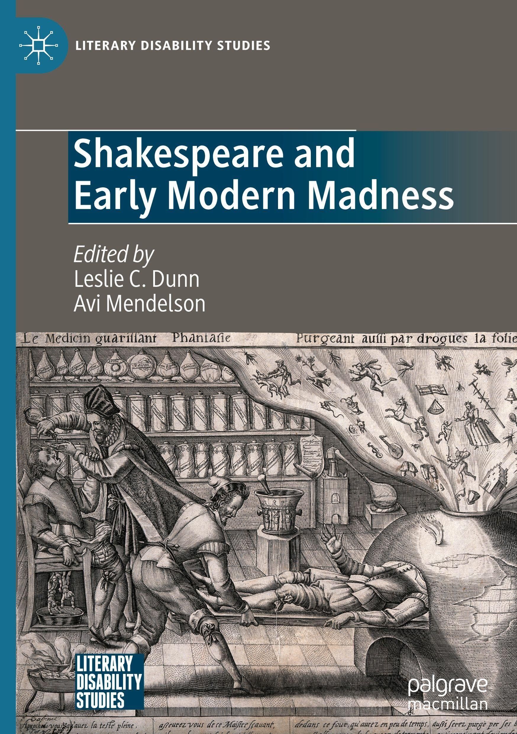 Shakespeare and Early Modern Madness