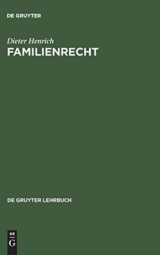 Familienrecht (De Gruyter Lehrbuch)