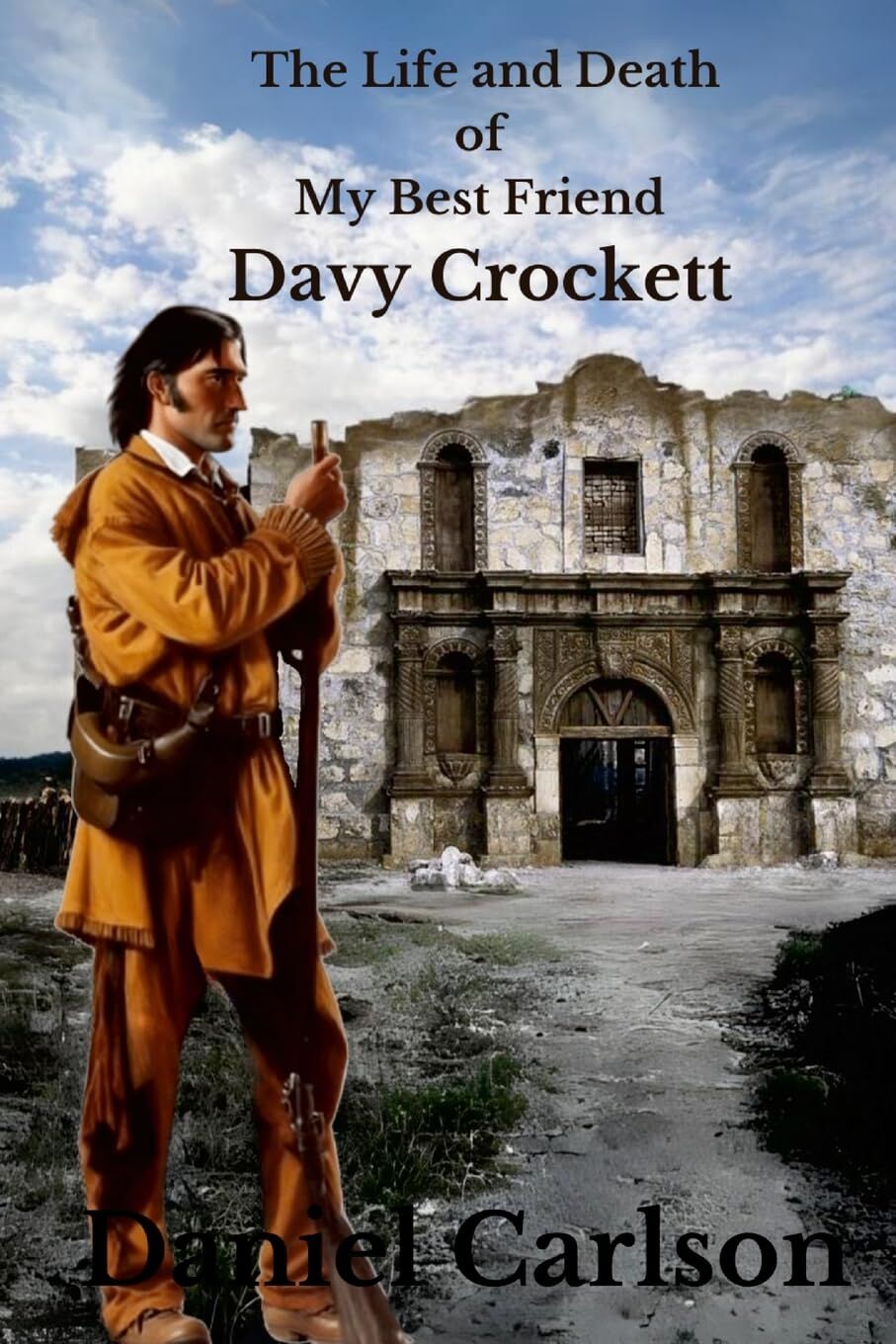 The Life and Death of My Best Friend, Davy Crockett