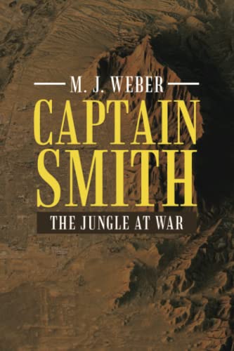 Captain Smith: The Jungle at War