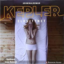 Eldvittnet (Joona Linna, Band 3)