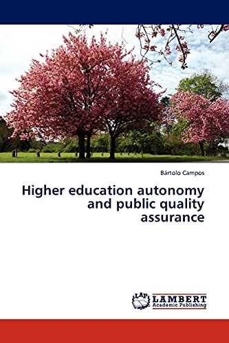 Higher education autonomy and public quality assurance