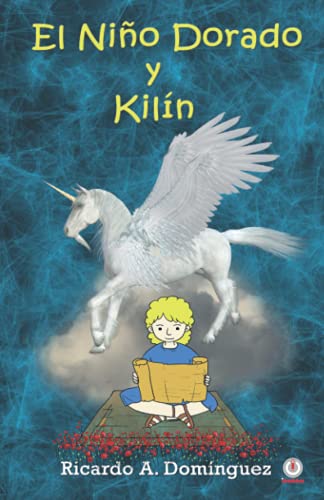 El niño dorado y Kilín