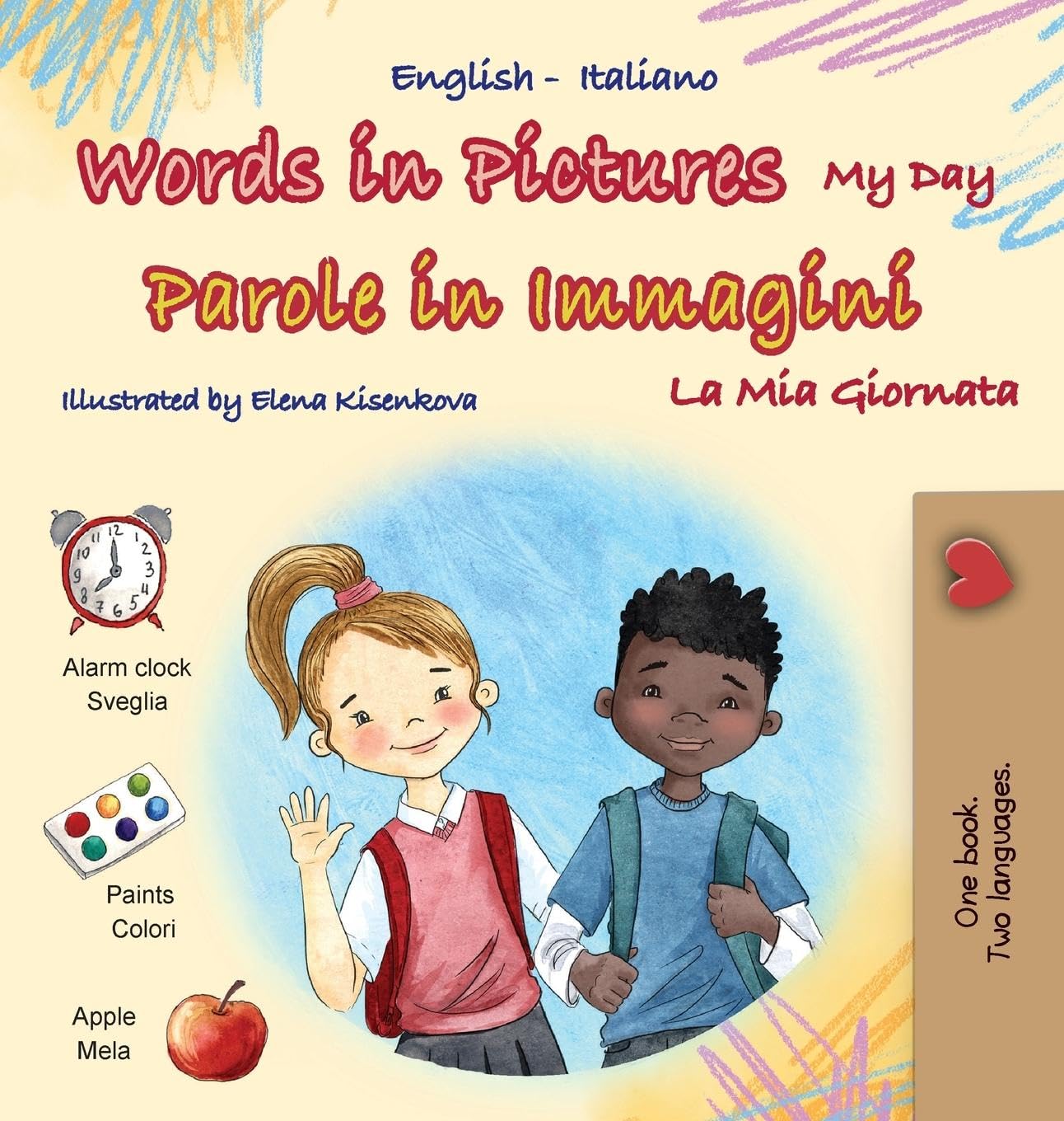 Words in Pictures - My Day (English Italian Bilingual Children's Book) (English Italian Bilingual Collection)