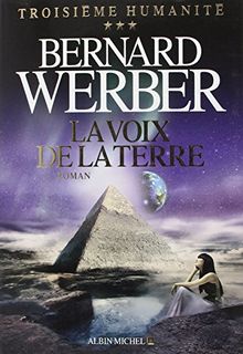 La Voix de la Terre de Werber, Bernard | Livre | état bon