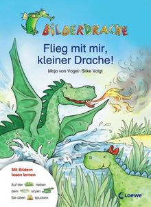 Bilderdrache. Flieg mit mir, kleiner Drache!