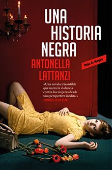 Una historia negra / A Dark Story (ROJA Y NEGRA)