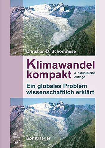Klimawandel kompakt - Christian-Dietrich Schönwiese Kartoniert (TB)