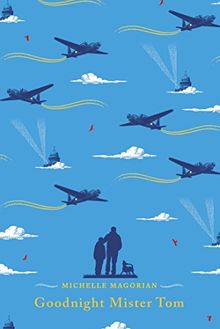 Goodnight Mister Tom (A Puffin Book)