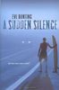 Sudden Silence