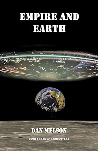 Empire and Earth (Rediscovery, Band 3)