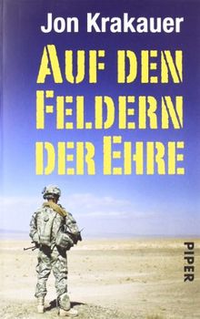 Auf den Feldern der Ehre: Die Tragödie des Soldaten Pat Tillman