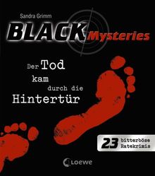 Der Tod kam durch die Hintertür: Black Mysteries