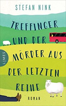 Treffinger und der Mörder aus der letzten Reihe: Roman