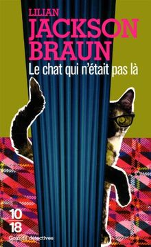 Le chat qui n'était pas là