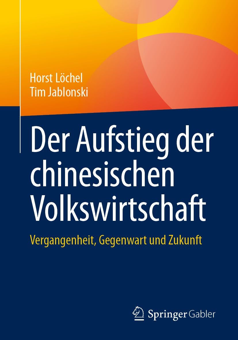 Der Aufstieg der chinesischen Volkswirtschaft