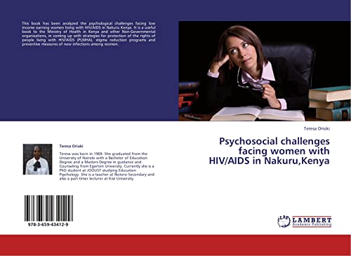 Psychosocial challenges facing women with HIV/AIDS in Nakuru,Kenya: DE