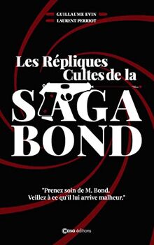 Les répliques cultes de la saga Bond : l'art de la punchline en 7 leçons